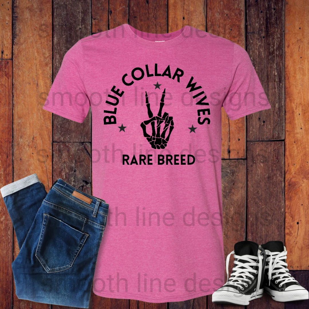 Blue Collar Wives Rare Breed tshirt | Blue Collar Wife Club Shirt | Blue Collar Gifts