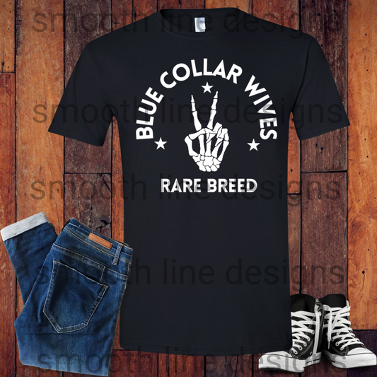 Proudly show off your blue-collar pride with this "Blue Collar Wives Rare Breed" t-shirt! Made from soft, comfortable fabric, this shirt is perfect for the strong, hardworking wives who stand by their blue-collar partners.